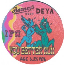 Barneys Beer x Deya You Better Run IPA 6.5% Tap Clip